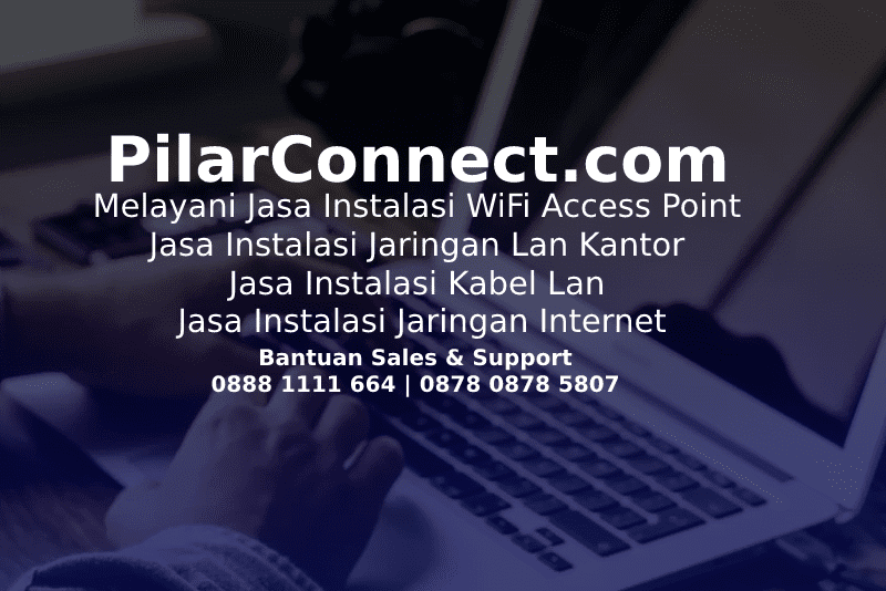Jasa Instalasi WiFi Access Point | Jasa Instalasi Jaringan Lan Kantor | Jasa Instalasi Kabel Lan | Jasa Instalasi Jaringan Internet